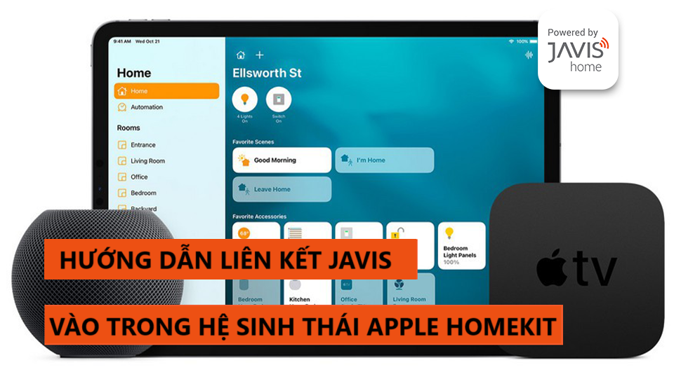 Hướng dẫn liên kết các thiết bị JAVIS với Apple Homekit cực dễ dàng