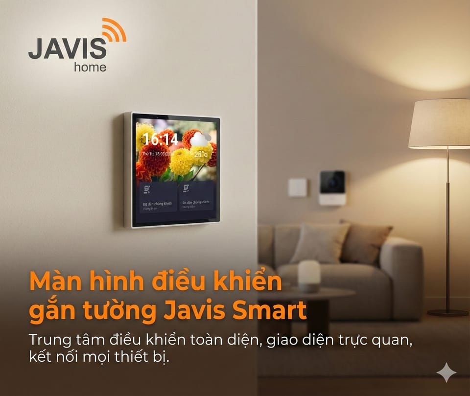 Hướng dẫn Setup màn hình điều khiển gắn tường Javis Smart Control loại 4 inch