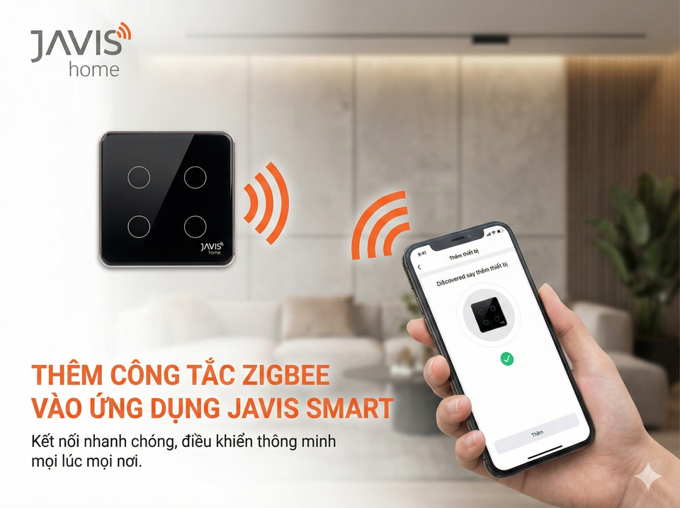 Thêm công tắc Zigbee vào ứng dụng Javis Smart