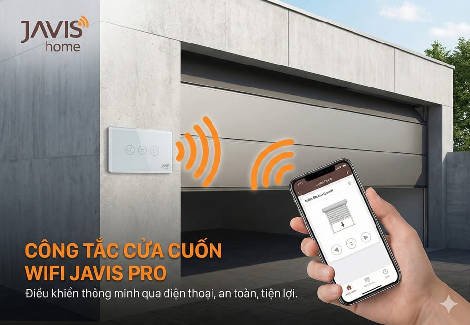 Hướng dẫn kết nối công tắc cửa cuốn Wifi Javis Pro vào ứng dụng Javis Smart